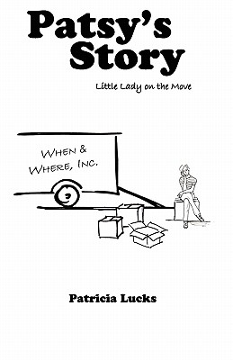 Image for Patsy's Story: Little Lady on the Move