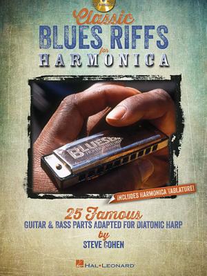 Image for Classic Blues Riffs For Harmonica - 25 Famous Guitar & Bass Parts Adapted Diatonic Harp