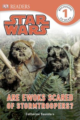 Image for DK Readers L1: Star Wars: Are Ewoks Scared of Stormtroopers?