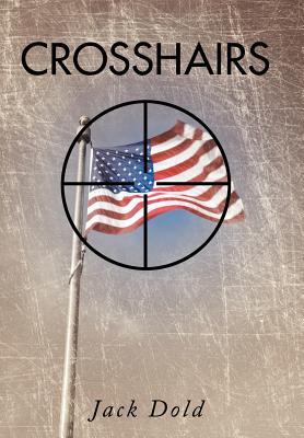 Crosshairs, Dold, Jack Crosshairs, Dold, Jack