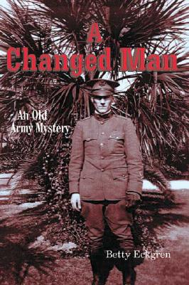 Image for A Changed Man: An Old Army Mystery
