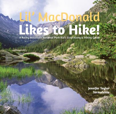 Image for Lil' MacDonald Likes to Hike!
