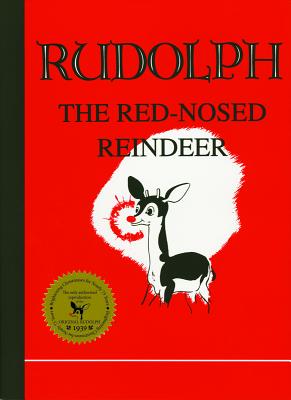 Rudolph the Red-Nosed Reindeer, May, Robert Lewis;May, Robert L.;Montgomery Ward Rudolph the Red-Nosed Reindeer, May, Robert Lewis;May, Robert L.;Montgomery Ward