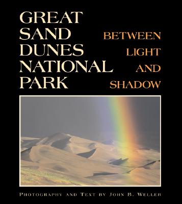 Image for Great Sand Dunes National Park: Between Light And Shadow