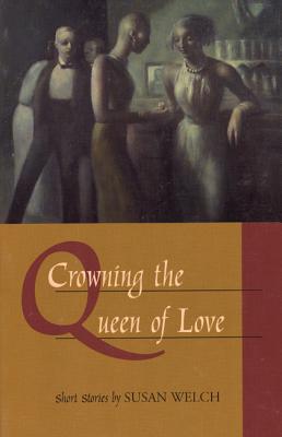 Image for Crowning the Queen of Love