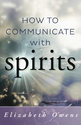 Image for How to Communicate with Spirits