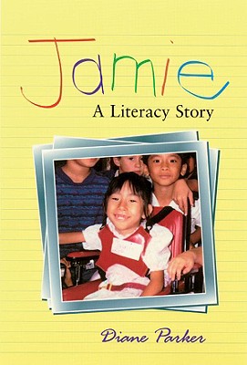 Image for Jamie: A Literacy Story
