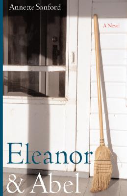 Eleanor and Abel, Sanford, Annette Eleanor and Abel, Sanford, Annette