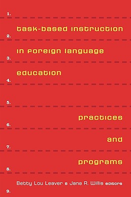 Image for Task-Based Instruction in Foreign Language Education: Practices and Programs