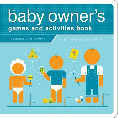 Image for The Baby Owner's Games and Activities Book (Owner's and Instruction Manual)
