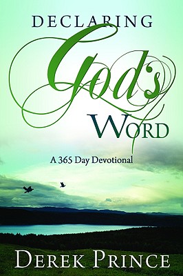 Image for Declaring God's Word: A 365 Day Devotional