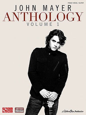 Image for John Mayer Anthology: Volume 1 (Piano/Vocal/Guitar)