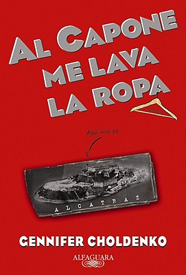 Image for Al Capone me lava la ropa (Spanish Edition)