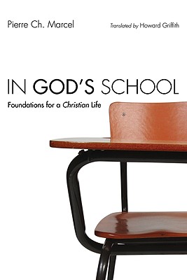 Image for In God's School : Foundations for a Christian Life