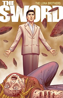 Image for The Sword Volume 3: Earth (Sword (Image Comics))