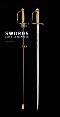 Image for Swords and Hilt Weapons