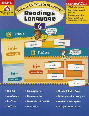 Image for Take It to Your Seat Centers: Reading & Language, Grade 6 (Take It to Your Seat Reading and Language Centers)