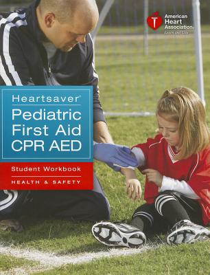 Image for Heartsaver Pediatric First Aid CPR AED Student Workbook