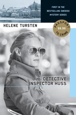 Detective Inspector Huss, Helene Tursten Detective Inspector Huss, Helene Tursten
