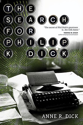 Image for The Search for Philip K. Dick