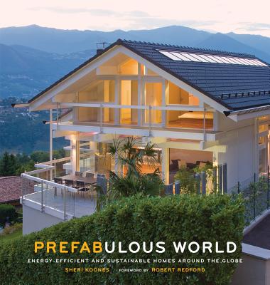 Image for Prefabulous World: Energy-Efficient and Sustainable Homes Around the Globe