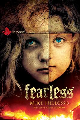 Fearless: A Novel Fearless: A Novel