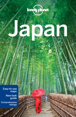 Lonely Planet Japan (Travel Guide), Lonely Planet; Rowthorn, Chris; Bender, Andrew; Crawford, Laura; Holden, Trent; McLachlan, Craig; Milner, Rebecca; Morgan, Kate; Walker, Benedict; Yanagihara, Wendy