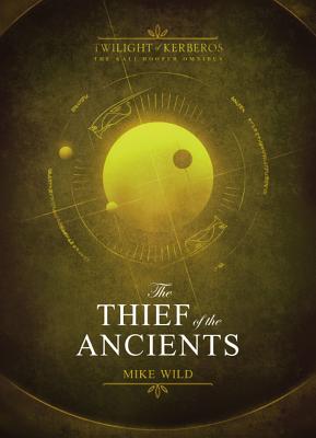 Image for Thief of the Ancients: Twlight of Kerberos Omnibus (Twilight of Kerberos)