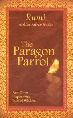 Image for The Paragon Parrot: and Other Inspirational Tales of Wisdom