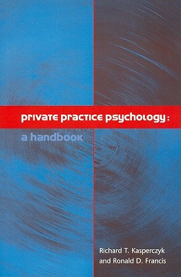 Image for Private Practice Psychology: A Handbook