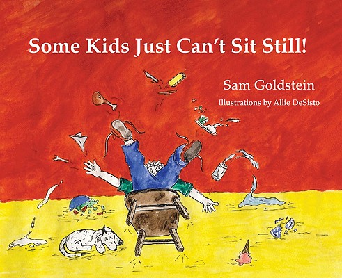 Image for Some Kids Just Can't Sit Still!