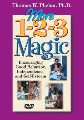 Image for More 1-2-3 Magic: Encouraging Good Behavior, Independence, and Self-Esteem