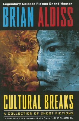 Cultural Breaks, Aldiss, Brian W.