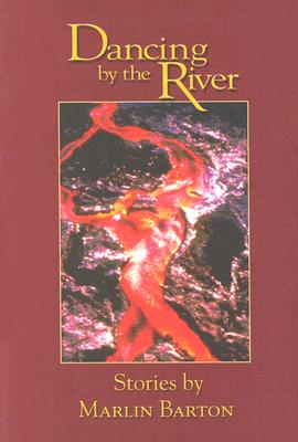 Image for Dancing by the River