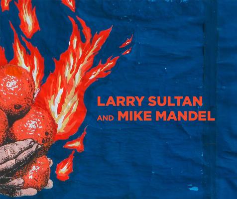 Image for Larry Sultan and Mike Mandel