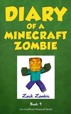 Image for Diary of a Minecraft Zombie Book 9: Zombie's Birthday Apocalypse
