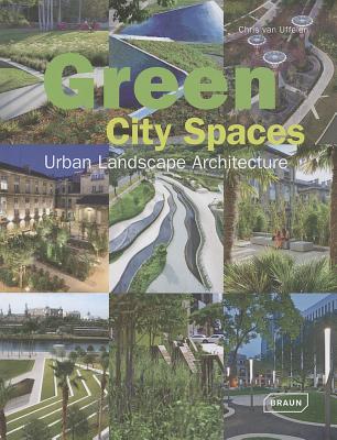 Image for Green City Spaces: Urban Landscape Architecture (Architecture in Focus)