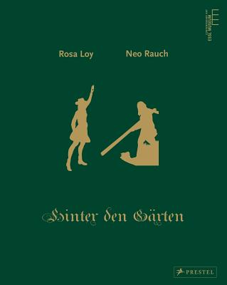 Image for Rosa Loy/Neo Rauch: Hinter den Garten