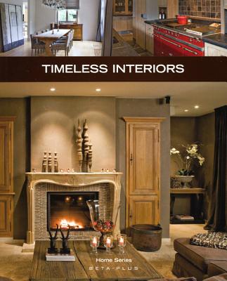 Image for Timeless Interiors (Home Series)