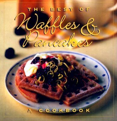 Best of Waffles & Pancakes