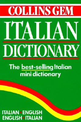 Collins Gem Italian Dictionary Italian-English English-Italian (Italian Edition)