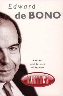 Tactics. The Art & Science of Success. (Spanish Edition)