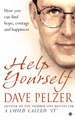 HELP YOURSELF How You Can Find Hope, Courage and Happiness