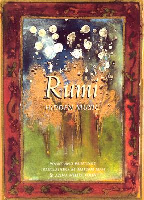 Image for Rumi: Hidden Music Rumi: Hidden Music