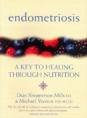 Image for Endometriosis: A Key to Healing Through Nutrition Endometriosis: A Key to Healing Through Nutrition