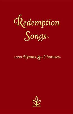 Image for Redemption Songs: 1000 Hymns & Choruses