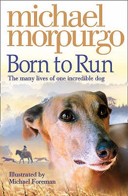 Born To Run [Paperback] Morpurgo, Michael