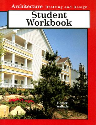 Architecture: Drafting and Design