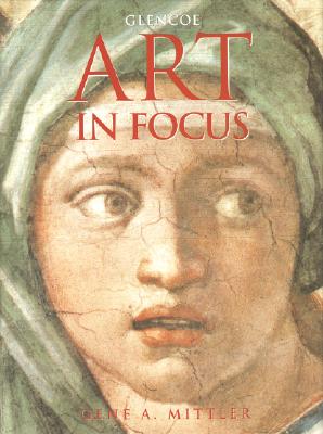 Art In Focus, Student Edition