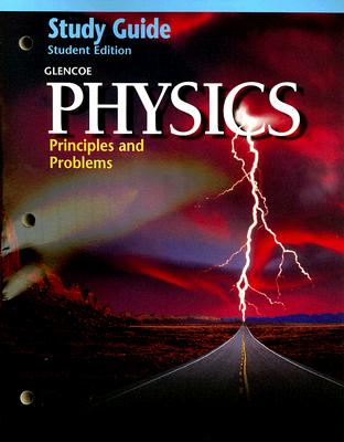 Physics: Principles and Problems [Study Guide]